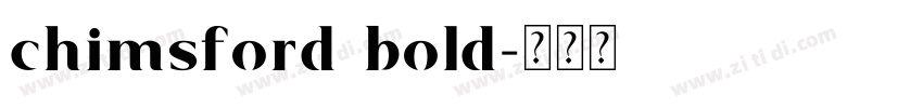 chimsford bold字体转换